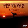 Def Rhymz - Karate