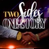 Two Sides One Story (The Score)