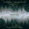 Nefes (Drumspyder Remix) [Drumspyder Remix] - Single album lyrics, reviews, download