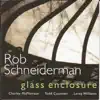 Glass Enclosure (feat. Charles McPherson, Todd Coolman & Leroy Williams) album lyrics, reviews, download