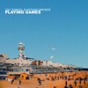 Playing Games - Single