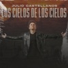 Julio Castellanos - BENDICIÓN ARONICA