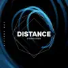 Distance - Single album lyrics, reviews, download