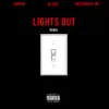 Lights Out (feat. Hopsin & Passionate MC) [Remix] - Single album lyrics, reviews, download