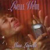 Lavelle White - You're Gonna Make Me Cry