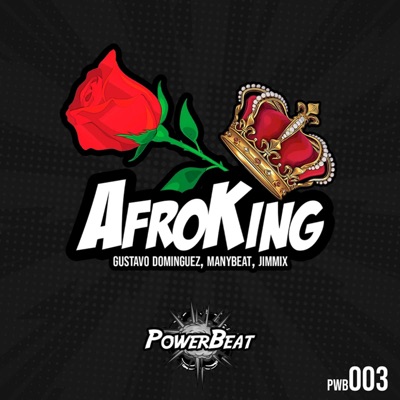 Afroking (Extended Mix) - Manybeat, Jimmix & Gustavo Dominguez