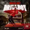 Drillboy - Single album lyrics, reviews, download