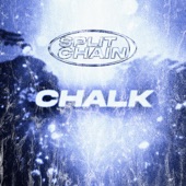 Chalk by Split Chain