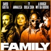 Family (feat. Annalisa, Ty Dolla $ign & A Boogie Wit da Hoodie) - Single