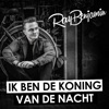 Ik Ben De Koning Van De Nacht - Single