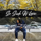So Sick of Love (SSOL) artwork