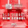 Stream & download Old School New School (feat. Darryl "DMC" McDaniels) - Single