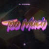 Too Much - Single