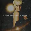 Stream & download I Feel the Earth Move - Single