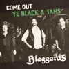 Come Out Ye Black & Tans - Single