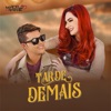 Tarde Demais - Single