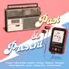 Past & Present album lyrics, reviews, download