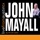 John Mayall-Mail Order Mystics