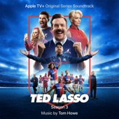 Ted Lasso: Season 3 (Apple TV+ Original Series Soundtrack) artwork