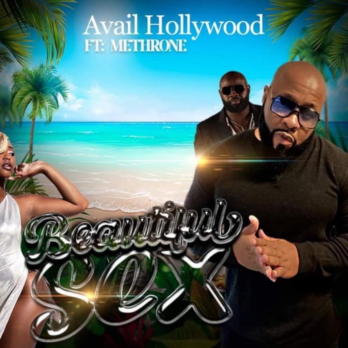 ‎beautiful Sex Feat Methrone Single By Avail Hollywood On Apple Music 8538