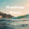 Wondrous Waves artwork