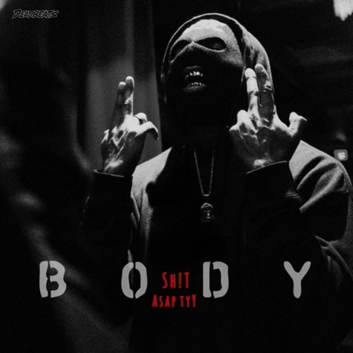 BODY SH!T - Single by A$AP TyY, BLVK JVCK