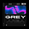 Grey Area - Single album lyrics, reviews, download