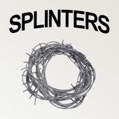 Splinters artwork