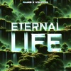 Eternal Life - Single