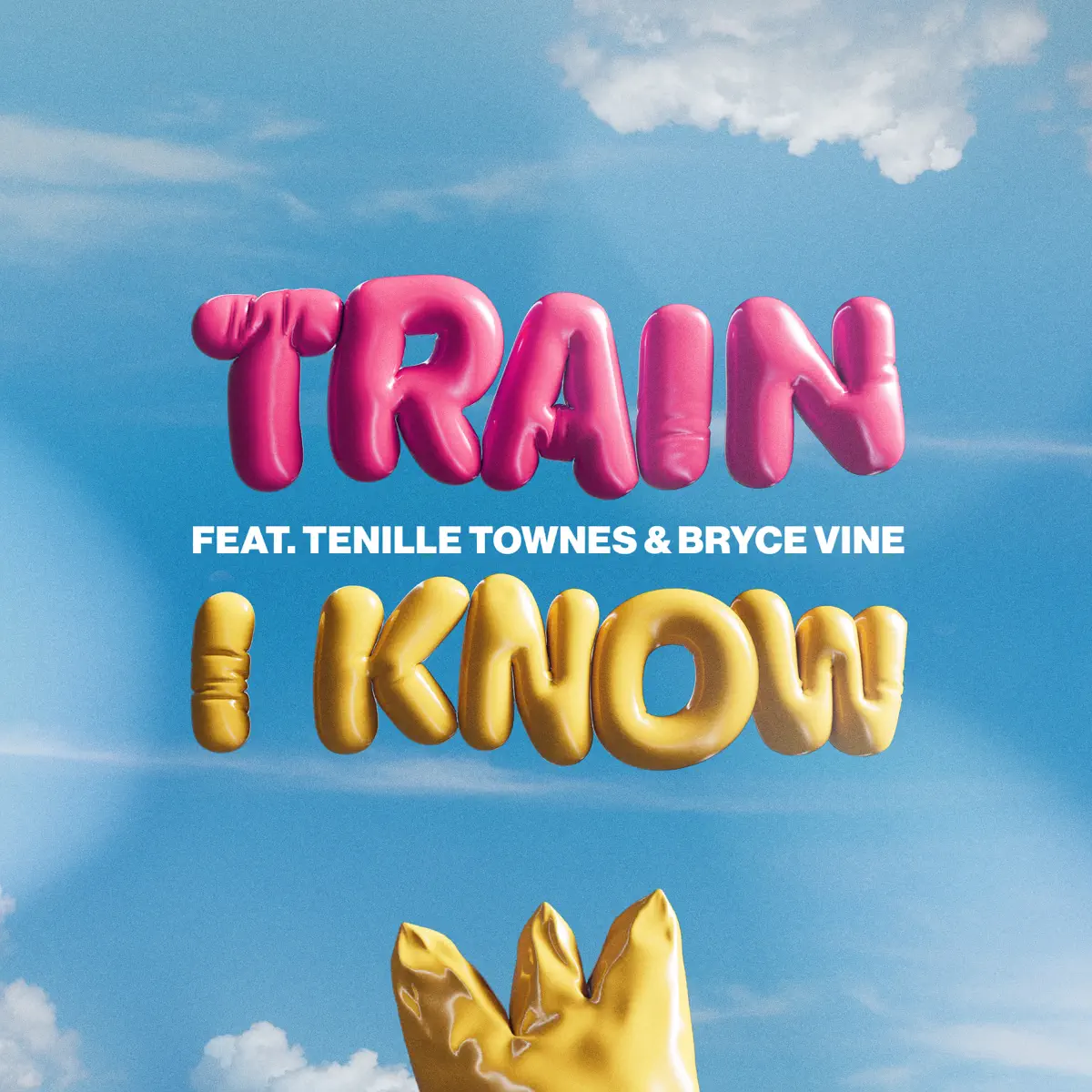Train, Tenille Townes & Bryce Vine - I Know - Single (2023) [iTunes Plus AAC M4A]-新房子