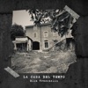 La casa del tempo - Single