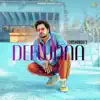 Deewana album lyrics, reviews, download