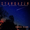 Stargazer - Single (feat. Michael Thompson) - Single