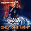 Only One Night (Pulsedriver Remix) - Single