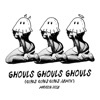 Ghouls Ghouls Ghouls (Girls Girls Girls Remix) - Single
