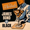 James Bond is Black - Single
