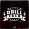 Drill Talk (feat. Killio) - Mad North lyrics