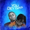 You Dey Gas (feat. DaPop) - Dj Yk Beats lyrics