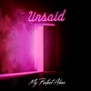 UNSAID - Single