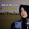 Kalih Welasku - Single