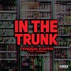 In The Trunk (feat. GloRilla) - Single