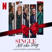 Single All the Way (From the Netflix Film) artwork