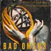 Stream & download Bad Omens (feat. Lena Scissorhands) - Single