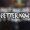 Better Now - Kid Travis lyrics