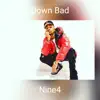 Down Bad - Single album lyrics, reviews, download