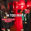 In Too Deep 2 - Single
