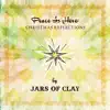 Peace Is Here: Christmas Reflections by Jars of Clay album lyrics, reviews, download