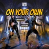 On Your Own - Single