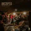Unscripted: Ancient of Days album lyrics, reviews, download