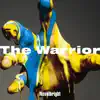 The Warrior - Single album lyrics, reviews, download